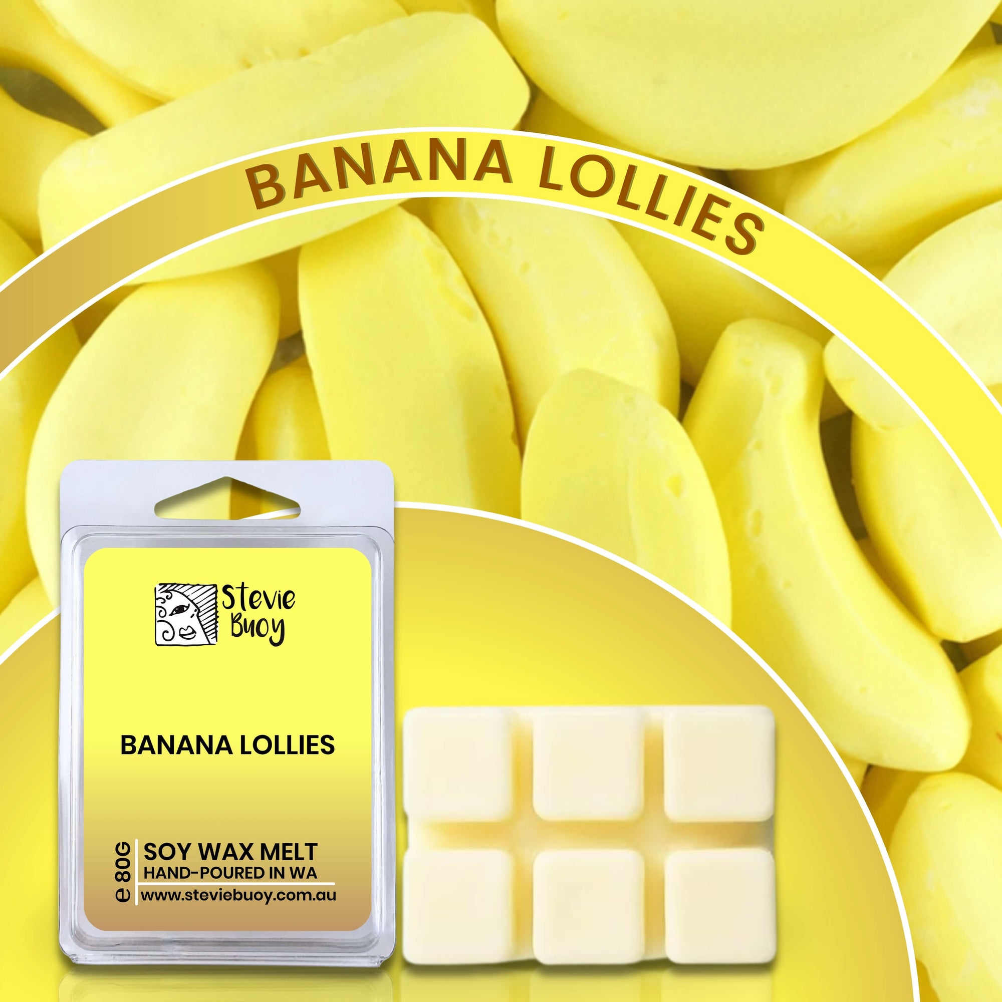 Banana Lollies Clamshell Wax Melts - by Stevie Buoy