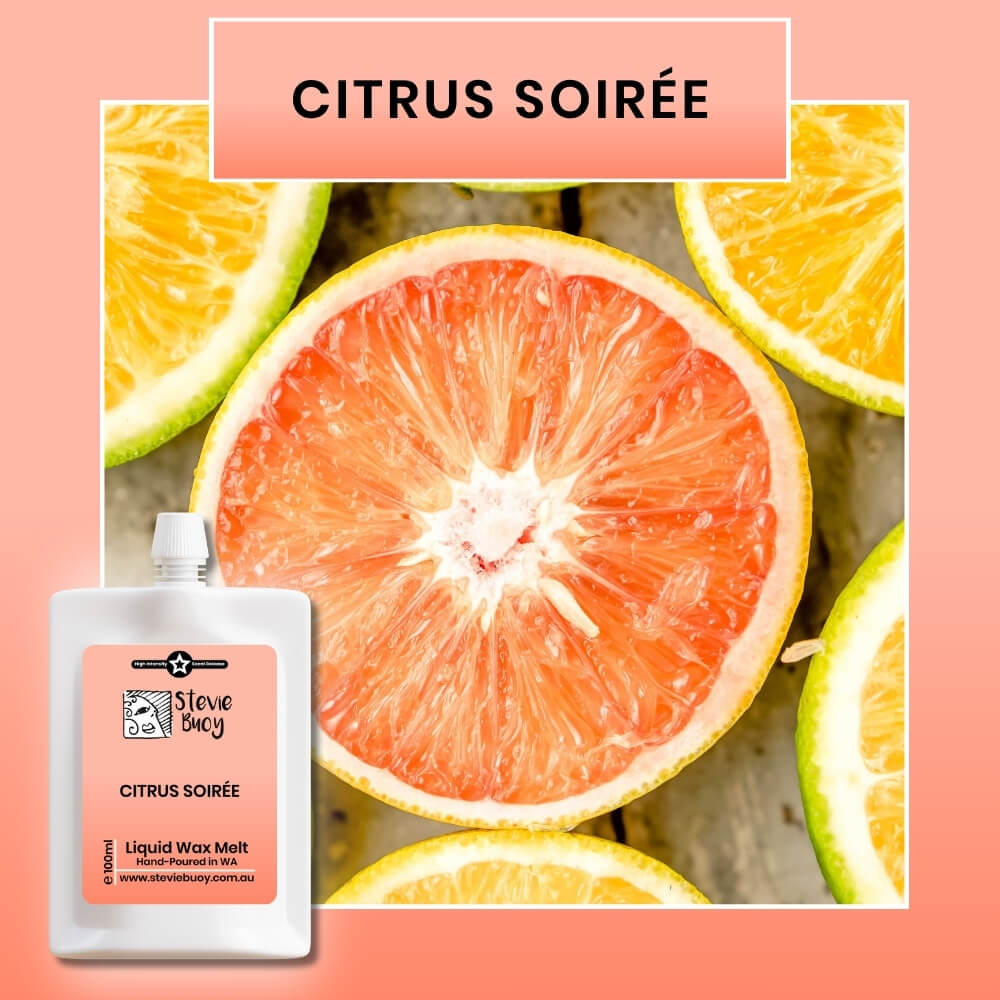 Liquid Wax Melts - Citrus Soirée by Stevie Buoy ?? Shop now!!